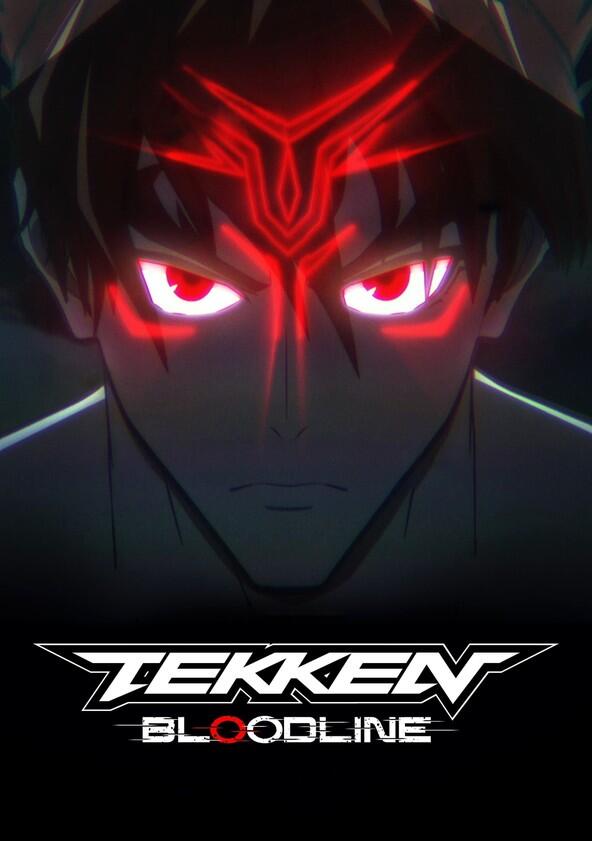 Tekken: Bloodline - Season 1 Tekken: Bloodline - Season 1