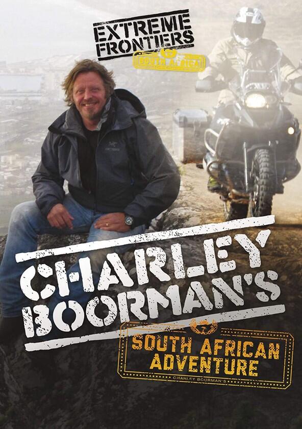 Charley Boorman's South African Adventure - Season 1 Charley Boorman's South African Adventure - Season 1