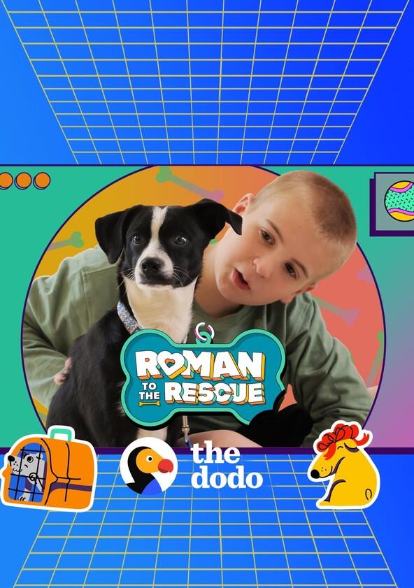 Roman to the Rescue - Season 1 Roman to the Rescue - Season 1