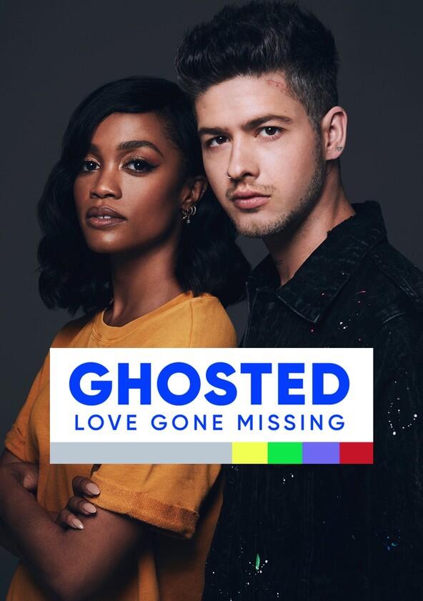 MTV's Ghosted: Love Gone Missing - Season 2 MTV's Ghosted: Love Gone Missing - Season 2