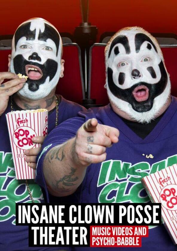 Insane Clown Posse Theater - Season 2 Insane Clown Posse Theater - Season 2