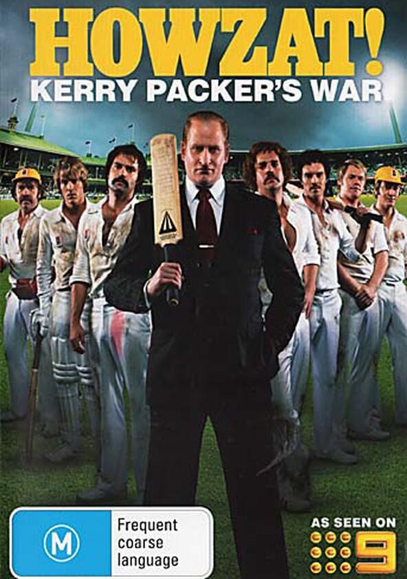 Howzat! Kerry Packer's War - Season 1 Howzat! Kerry Packer's War - Season 1
