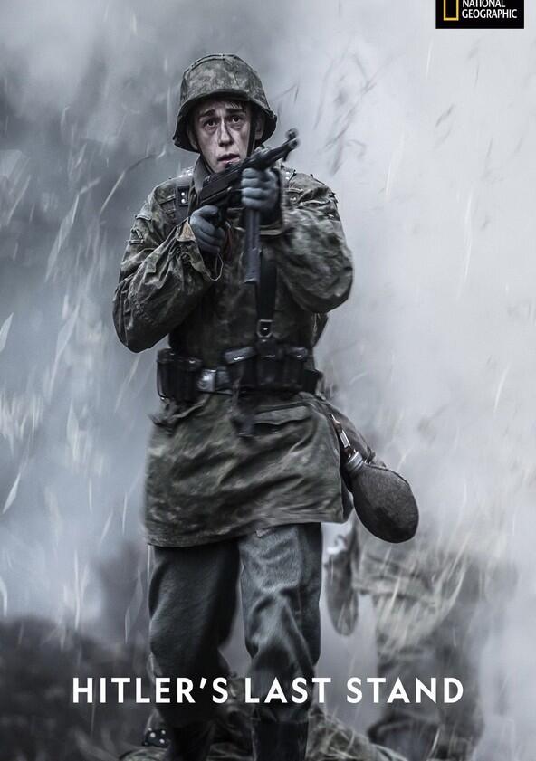 Hitler's Last Stand - Season 4 Hitler's Last Stand - Season 4