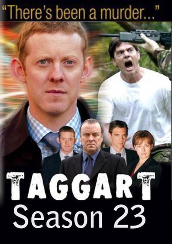 Taggart - Season 23 Taggart - Season 23