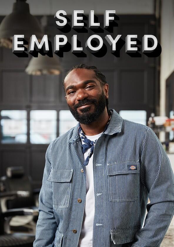 Self Employed - Season 1 Self Employed - Season 1