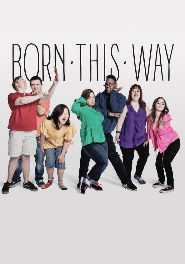 Born This Way - Season 4 Born This Way - Season 4