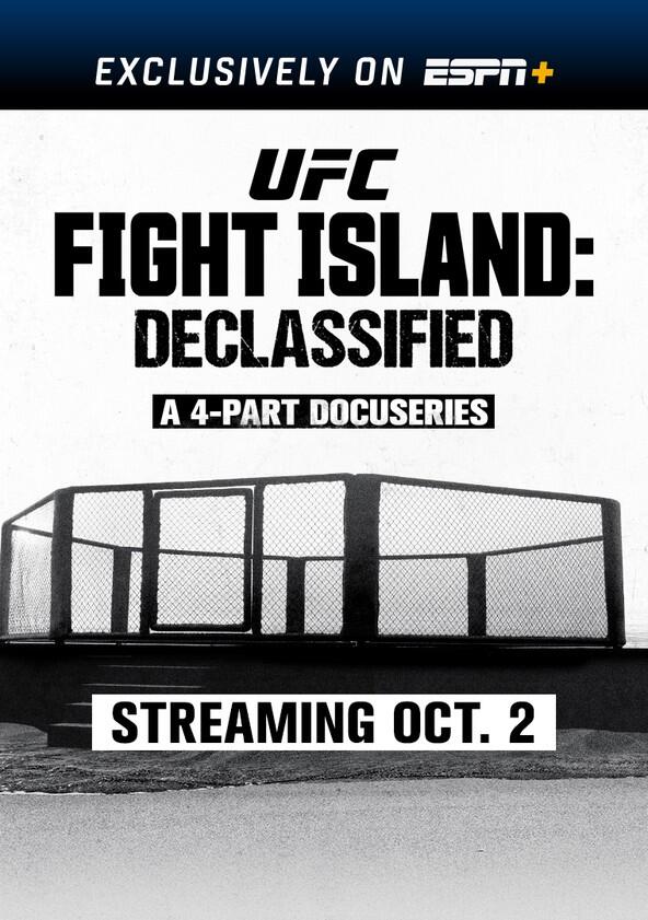 UFC Fight Island: Declassified - Season 1 UFC Fight Island: Declassified - Season 1