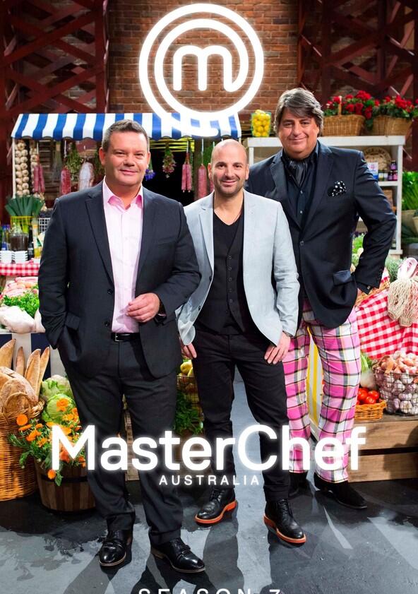 MasterChef Australia - Season 7 MasterChef Australia - Season 7