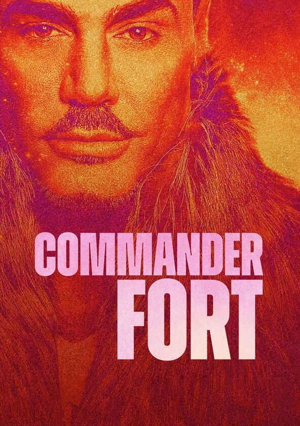 El Comandante Fort - Season 1