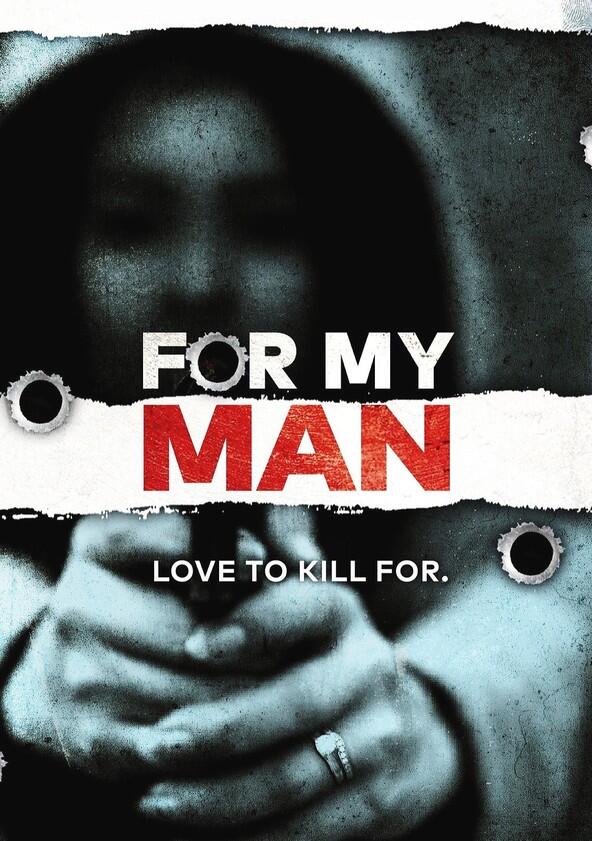 For My Man - Season 6 For My Man - Season 6