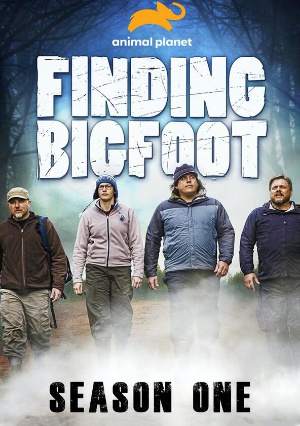 Finding Bigfoot - Season 1 Finding Bigfoot - Season 1