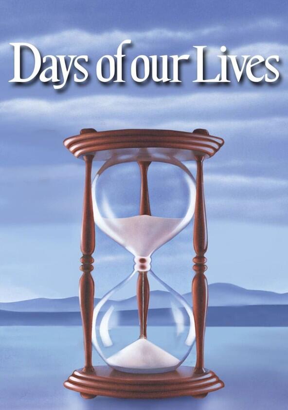 Days of Our Lives - Season 56 / Year 2025 Days of Our Lives - Season 56 / Year 2025