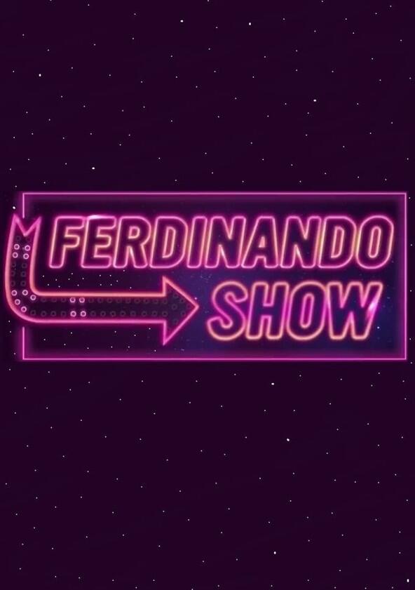 Ferdinando Show - Season 1 Ferdinando Show - Season 1