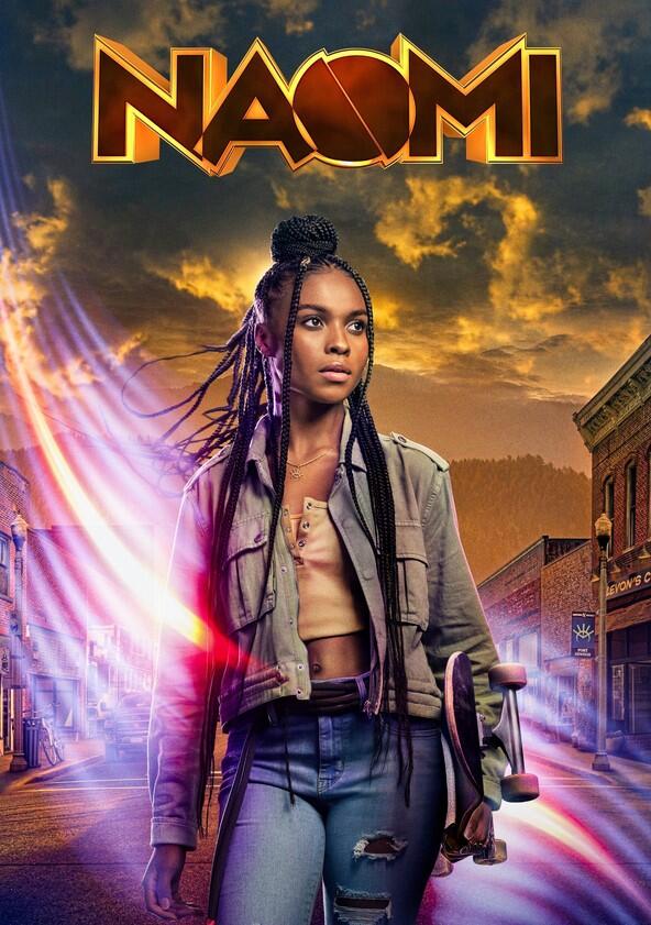 Naomi - Season 1 Naomi - Season 1