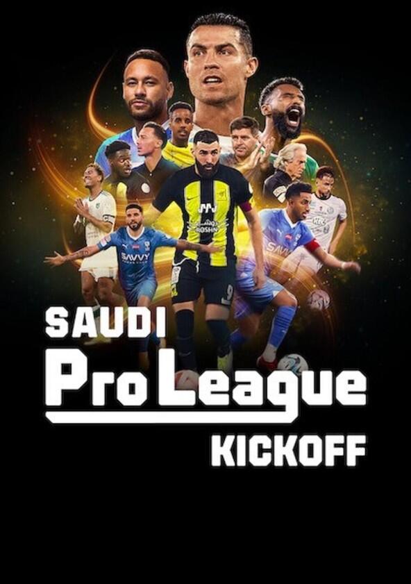 Saudi Pro League: Kickoff - Season 1 Saudi Pro League: Kickoff - Season 1