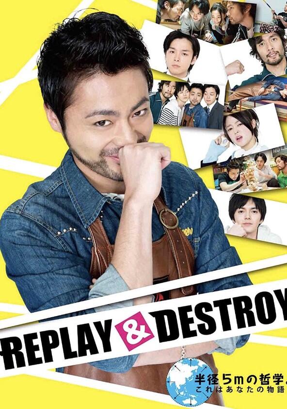 Replay & Destroy - Season 1 Replay & Destroy - Season 1
