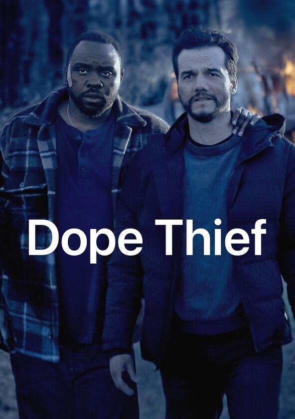 Dope Thief - Season 1 Dope Thief - Season 1