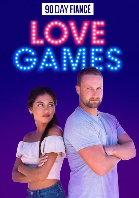 90 Day Fiancé: Love Games - Season 1 90 Day Fiancé: Love Games - Season 1