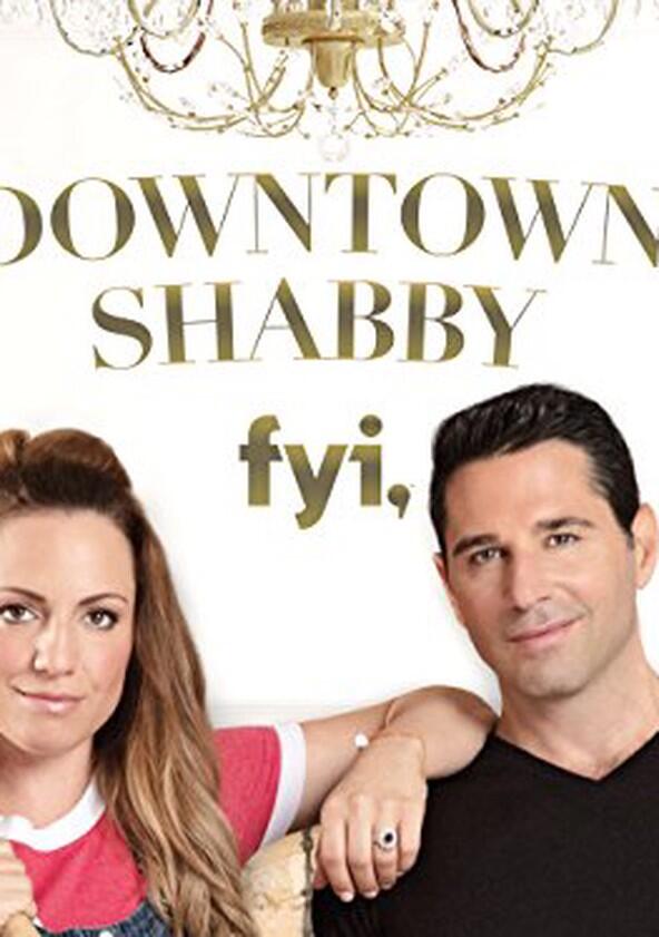 Downtown Shabby - Season 1