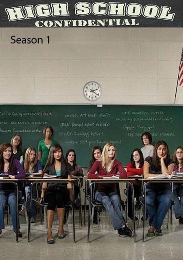 High School Confidential - Season 1 High School Confidential - Season 1