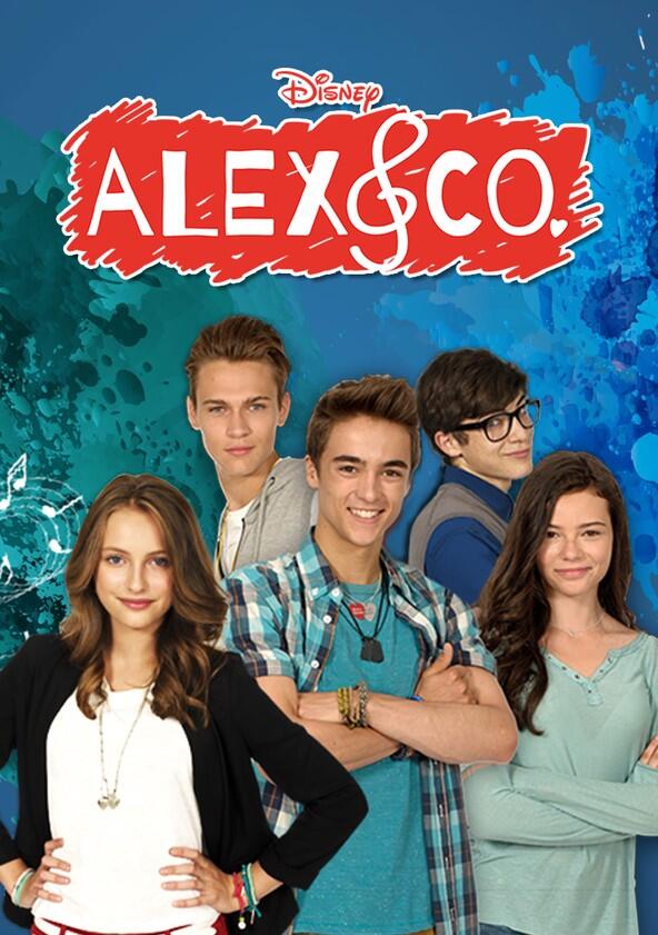 Alex & Co. - Season 2 Alex & Co. - Season 2