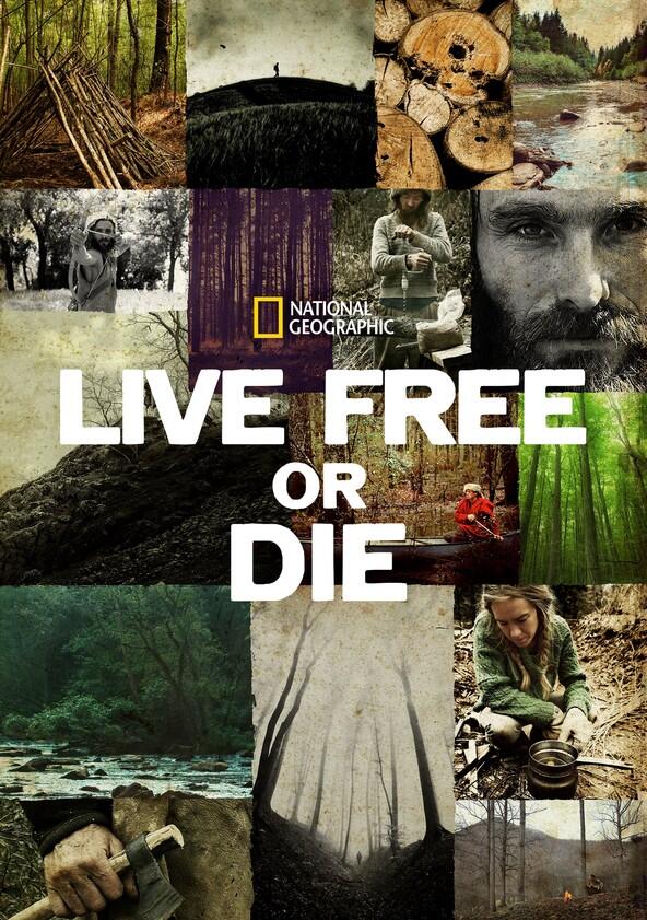 Live Free or Die - Season 3 Live Free or Die - Season 3