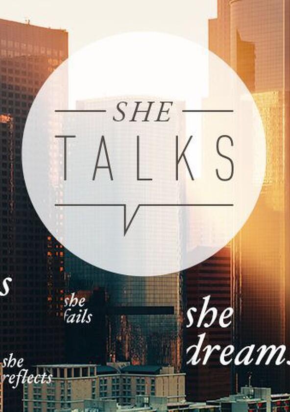 She Talks - Season 1 She Talks - Season 1