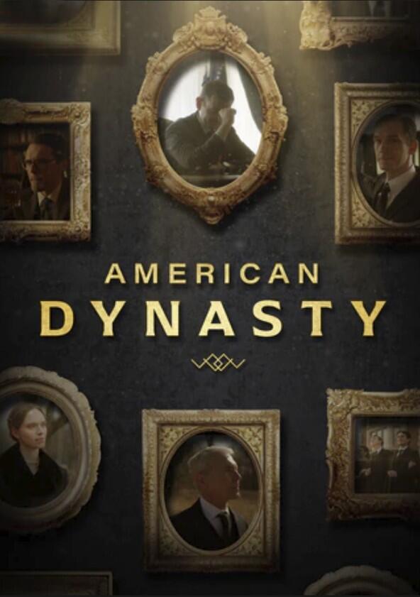 American Dynasty - Season 2