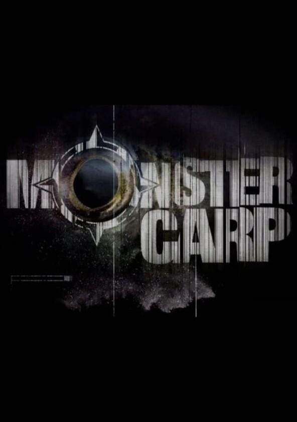 Monster Carp - Season 6 Monster Carp - Season 6