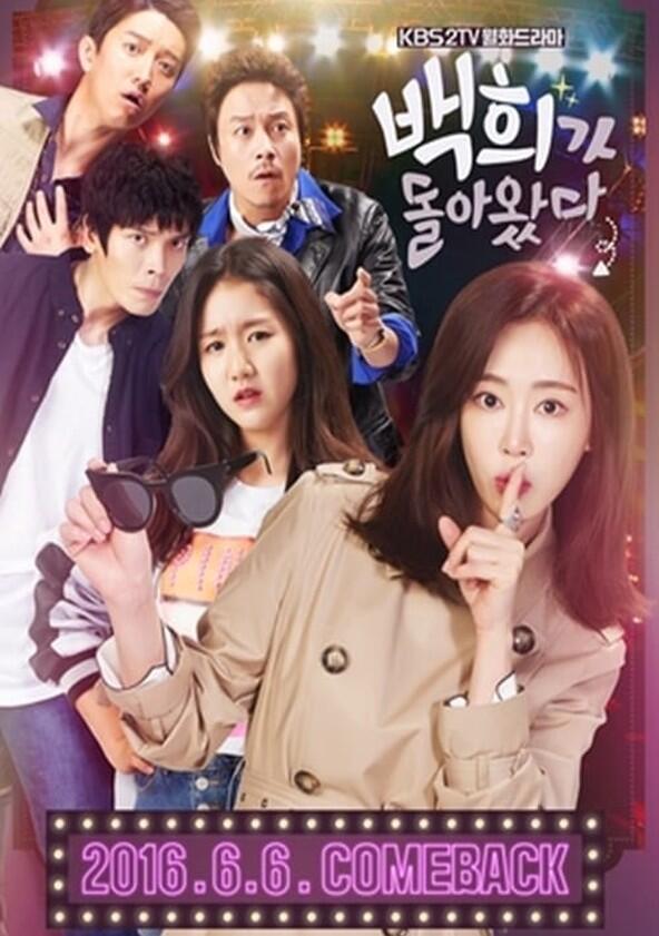 Baek Hee Has Returned - Season 1 Baek Hee Has Returned - Season 1