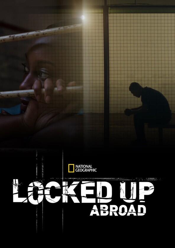 Banged Up Abroad - Season 14 Banged Up Abroad - Season 14