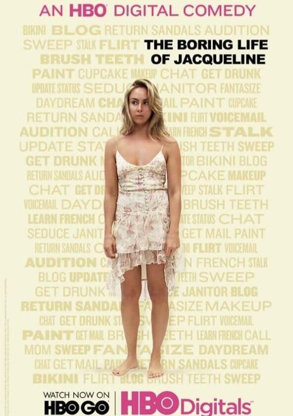 The Boring Life of Jacqueline - Season 1 The Boring Life of Jacqueline - Season 1