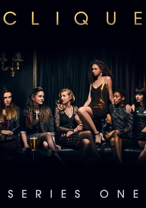 Clique - Season 1 Clique - Season 1