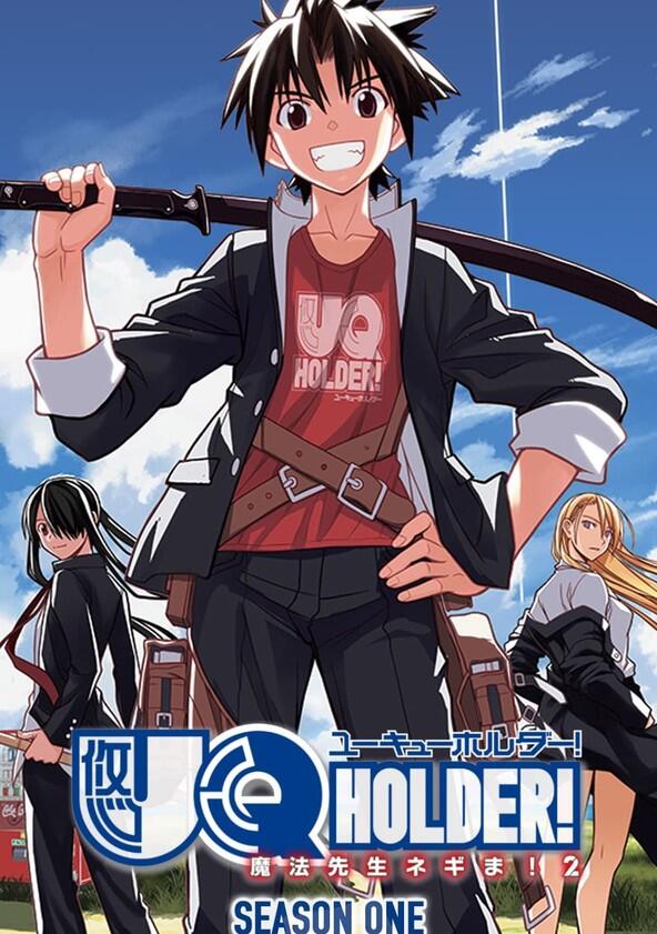 UQ Holder!: Mahou Sensei Negima! 2 - Season 1 UQ Holder!: Mahou Sensei Negima! 2 - Season 1