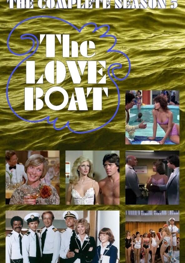 The Love Boat - Season 5 The Love Boat - Season 5