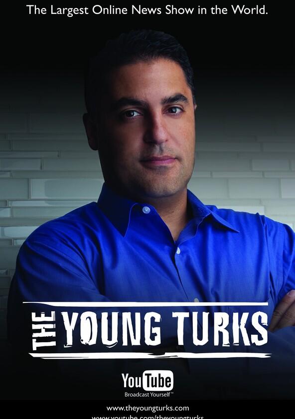 The Young Turks - Season 1 The Young Turks - Season 1