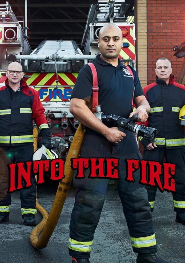 Into the Fire - Season 1