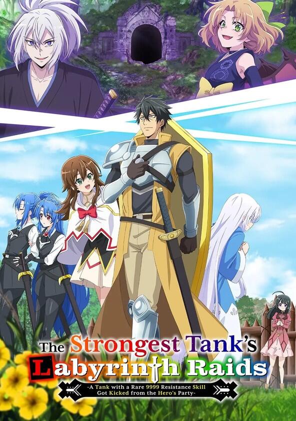The Strongest Tank's Labyrinth Raids - Season 1 The Strongest Tank's Labyrinth Raids - Season 1