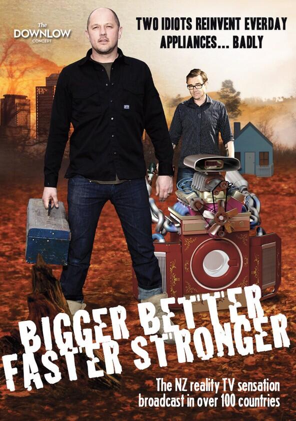 Bigger Better Faster Stronger - Season 1 Bigger Better Faster Stronger - Season 1