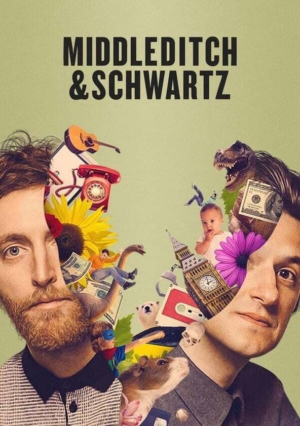 Middleditch & Schwartz - Season 1 Middleditch & Schwartz - Season 1