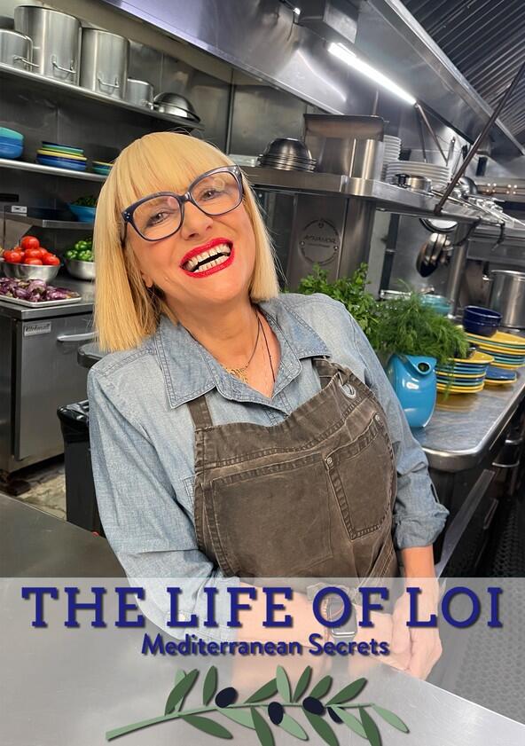 The Life of Loi: Mediterranean Secrets - Season 1 The Life of Loi: Mediterranean Secrets - Season 1