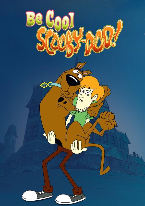 Be Cool Scooby-Doo! - Season 2 Be Cool Scooby-Doo! - Season 2