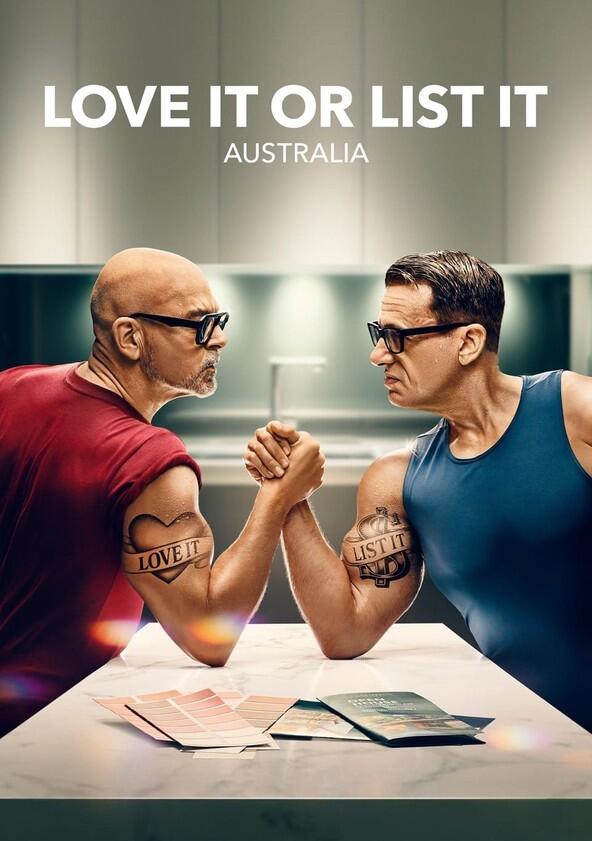 Love It or List It Australia - Season 6 Love It or List It Australia - Season 6