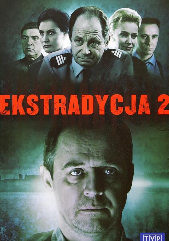 Ekstradycja - Season 2 Ekstradycja - Season 2