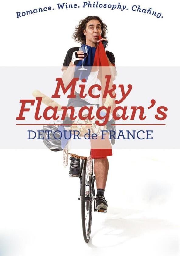 Micky Flanagan's Detour de France - Season 1 Micky Flanagan's Detour de France - Season 1