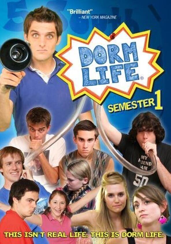 Dorm Life - Season 1 Dorm Life - Season 1