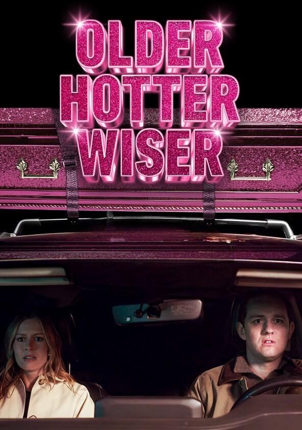 Older Hotter Wiser - Season 1 Older Hotter Wiser - Season 1
