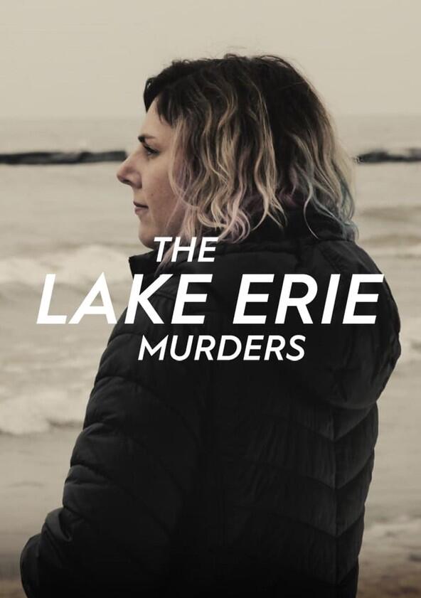 The Lake Erie Murders - Season 1 The Lake Erie Murders - Season 1