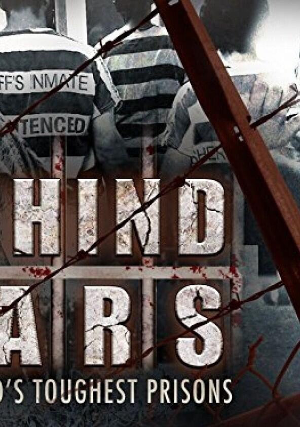 Behind Bars: The World's Toughest Prisons - Season 3 Behind Bars: The World's Toughest Prisons - Season 3
