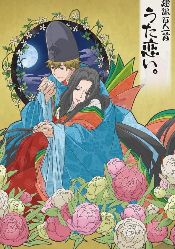 Chouyaku Hyakunin Isshu: Uta Koi - Season 1